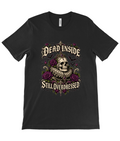 Dead Inside Still Overdressed black T-shirt with 28cm raised print